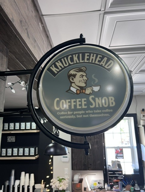 Knucklehead Coffee Snob sign